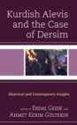 Image for Kurdish Alevis and the Case of Dersim