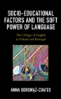Image for Socio-educational Factors and the Soft Power of Language