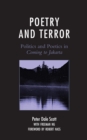 Image for Poetry and Terror : Politics and Poetics in Coming to Jakarta