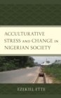 Image for Acculturative stress and change in Nigerian society