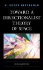 Image for Toward a Directionalist Theory of Space