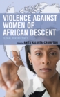 Image for Violence against Women of African Descent