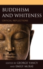 Image for Buddhism and Whiteness