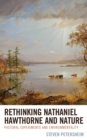 Image for Rethinking Nathaniel Hawthorne and Nature