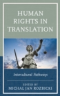 Image for Human rights in translation  : intercultural pathways