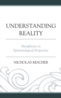 Image for Understanding Reality