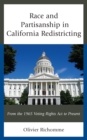 Image for Race and Partisanship in California Redistricting