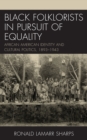 Image for Black Folklorists in Pursuit of Equality