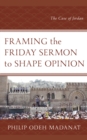 Image for Framing the Friday sermon to shape opinion  : the case of Jordan