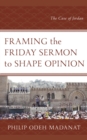 Image for Framing the Friday sermon to shape opinion: the case of Jordan