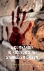 Image for A Companion to Ricoeur&#39;s the Symbolism of Evil