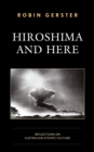 Image for Hiroshima and Here