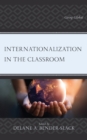 Image for Internationalization in the classroom  : going global