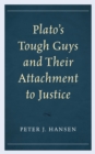 Image for Platos Tough Guys and Their Atcb
