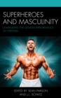Image for Superheroes and Masculinity