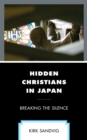 Image for Hidden Christians in Japan  : breaking the silence