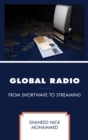 Image for Global Radio : From Shortwave to Streaming