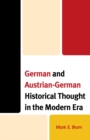 Image for German and Austrian-German Historical Thought in the Modern Era