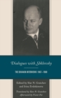 Image for Dialogues with Shklovsky : The Duvakin Interviews 1967–1968