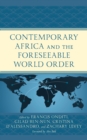 Image for Contemporary Africa and the Foreseeable World Order
