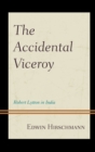 Image for The Accidental Viceroy