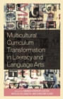 Image for Multicultural Curriculum Transformation in Literacy and Language Arts