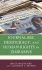 Image for Journalism, Democracy, and Human Rights in Zimbabwe