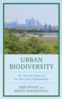 Image for Urban biodiversity  : the natural history of the New Jersey Meadowlands