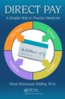 Image for Direct pay: a simpler way to practice medicine