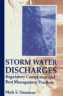 Image for Storm water discharges: regulatory compliance and best management practices