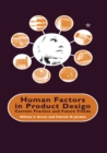 Image for Human factors in product design: current practice and future trends