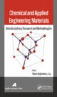Image for Chemical and applied engineering materials: interdisciplinary research and methodologies