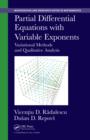 Image for Partial differential equations with variable exponents: variational methods and qualitative analysis : 9