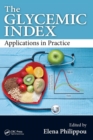 Image for The Glycemic Index : Applications in Practice