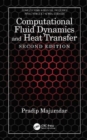 Image for Computational fluid dynamics and heat transfer