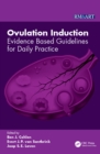 Image for Ovulation induction: evidence based guidelines for daily practice