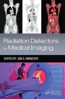 Image for Radiation Detectors for Medical Imaging