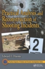 Image for Practical analysis and reconstruction of shooting incidents