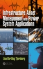 Image for Infrastructure Asset Management with Power System Applications