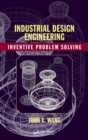 Image for Industrial design engineering  : inventive problem solving
