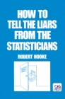 Image for How to tell the liars from the statisticians