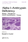 Image for Alpha 1 - antitrypsin deficiency: biology, pathogenesis, clinical manifestations, therapy. : 88