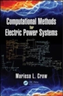 Image for Computational methods for electric power systems