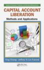 Image for Capital account liberation: methods and applications