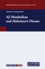 Image for A-Beta Metabolism and Alzheimer&#39;s Disease