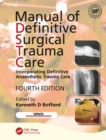 Image for Manual of Definitive Surgical Trauma Care, Fourth Edition