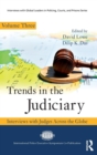 Image for Trends in the judiciary  : interviews with judges across the globeVolume three