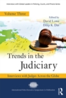 Image for Trends in the judiciary: interviews with judges across the globe. : Volume three
