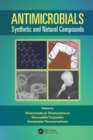 Image for Antimicrobials  : synthetic and natural compounds