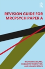 Image for Revision Guide for MRCPsych Paper A
